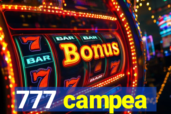 777 campea